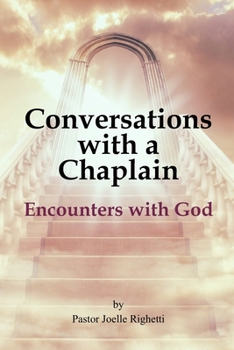 Paperback Conversations with a Chaplain: Encounters with God Book