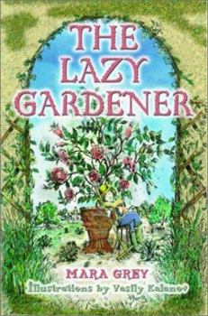 Hardcover The Lazy Gardener Book