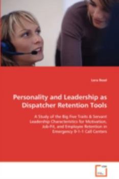 Paperback Personality and Leadership as Dispatcher Retention Tools Book