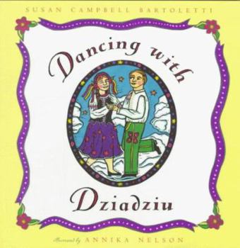 Hardcover Dancing with Dziadziu Book