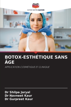 Paperback Botox-Esthétique Sans Âge [French] Book