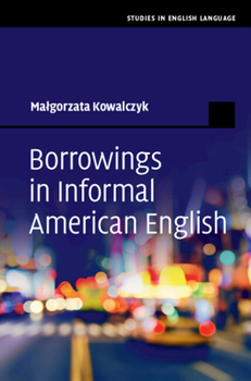 Hardcover Borrowings in Informal American English Book