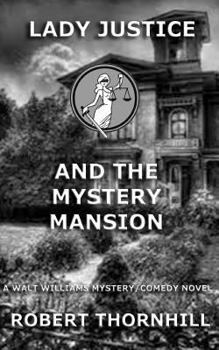 Paperback Lady Justice and the Mystery Mansion Book
