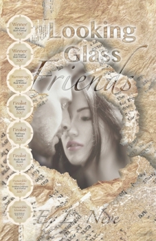 Paperback Looking Glass Friends: A Novel Inspired by Real Love Letters Book