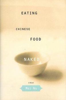Hardcover Eating Chinese Food Naked Book