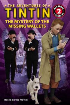 The Adventures of Tintin: The Mystery of the Missing Wallets - Book  of the Adventures of Tintin
