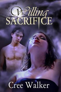 Paperback Willing Sacrifice: A Paranormal Werewolf Fantasy (Sugar & Spice) Book
