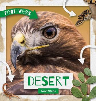Hardcover Desert Food Webs Book