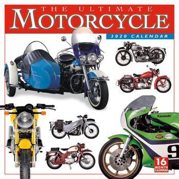 Calendar 2020 the Ultimate Motorcycle 16-Month Wall Calendar: By Sellers Publishing Book