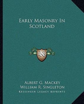 Paperback Early Masonry In Scotland Book