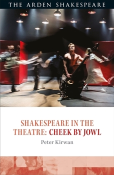 Paperback Shakespeare in the Theatre: Cheek by Jowl Book