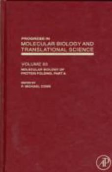 Hardcover Molecular Biology of Protein Folding, Part a: Volume 83 Book