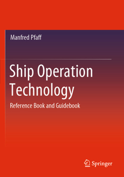 Paperback Ship Operation Technology: Reference Book and Guidebook Book