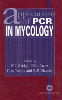 Hardcover Applications of PCR in Mycology Book