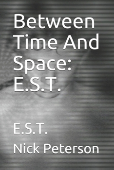 Paperback Between Time And Space: E.S.T.: E.S.T. Book