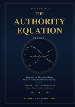 The Authority Equation - Volume I