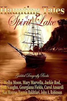 Paperback Haunting Tales of Spirit Lake Book