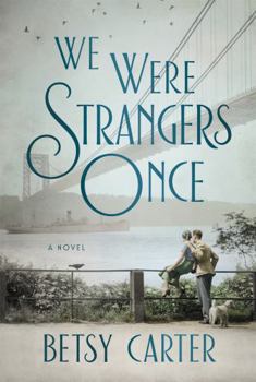 Hardcover We Were Strangers Once Book