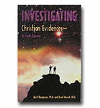 Paperback Investigating Christian Evidences Book