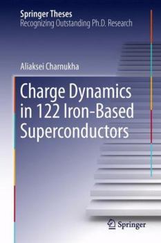 Hardcover Charge Dynamics in 122 Iron-Based Superconductors Book