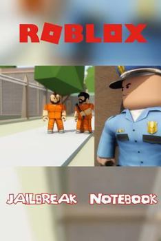Paperback Roblox Jailbreak Notebook Book