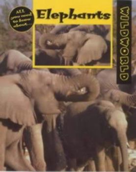 Hardcover Wild World: Elephants (Wild World) Book