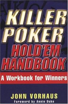 Paperback Killer Poker Hold'em Handbook: A Workbook for Winners Book