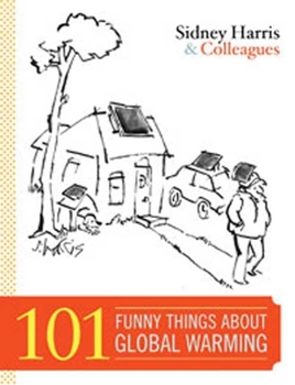 Hardcover 101 Funny Things about Global Warming Book