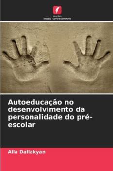 Paperback Autoeducação no desenvolvimento da personalidade do pré-escolar [Portuguese] Book