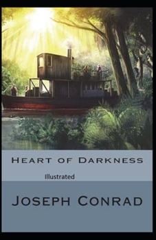Heart of Darkness Illustrated