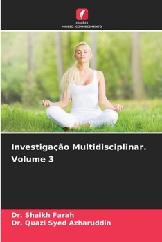 Investigação Multidisciplinar. Volume 3 (Portuguese Edition)
