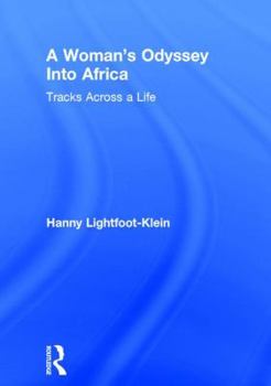 Paperback A Woman's Odyssey Into Africa: Tracks Across a Life Book