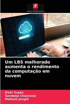 Paperback Um LBS melhorado aumenta o rendimento da computação em nuvem [Portuguese] Book