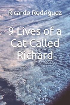 Paperback 9 Lives of a Cat Called Richard Book