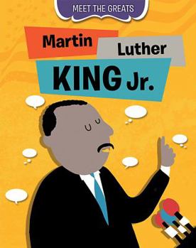 Martin Luther King Jr. - Book  of the Meet the Greats