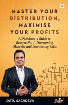 Paperback Master Your Distribution, Maximise Your Profit Book