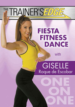 DVD Trainer's Edge: Fiesta Fitness Dance with Giselle Roque De Escobar Book