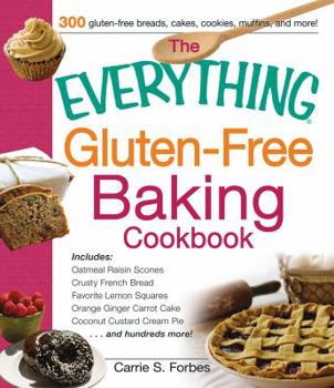 Paperback The Everything Gluten-Free Baking Cookbook Book
