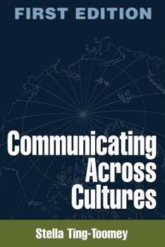 Paperback Communicating Across Cultures, First Edition Book