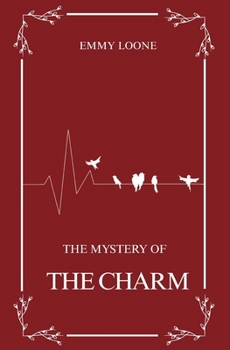 Paperback The Mystery of the Charm Book