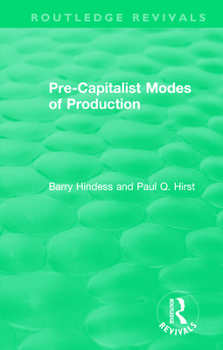 Paperback Routledge Revivals: Pre-Capitalist Modes of Production (1975) Book