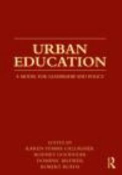 Paperback Urban Education: A Model for Leadership and Policy Book