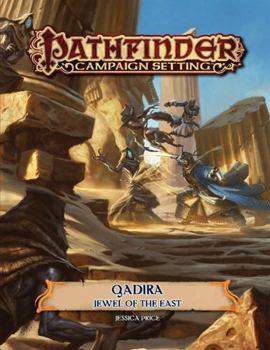 Paperback Pathfinder Campaign Setting: Qadira, Jewel of the East Book