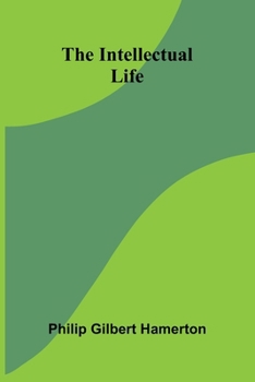 Paperback The Intellectual Life Book