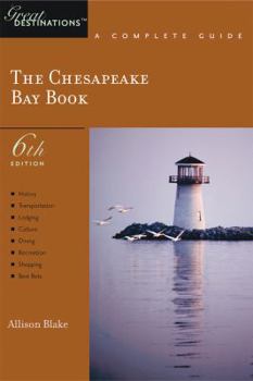 Paperback Explorer's Guide Chesapeake Bay: A Great Destination Book