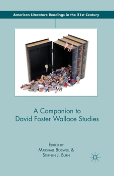 Paperback A Companion to David Foster Wallace Studies Book