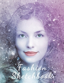 Paperback Fashion Sketchbook: The Book for Sketching Your Artistic Fashion Design Ideas. Including 2 Women Line Shapes (Silhouettes) to Help You Ske Book