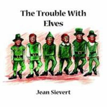 Paperback The Trouble with Elves Book