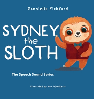 Hardcover Sydney the Sloth Book