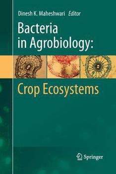 Paperback Bacteria in Agrobiology: Crop Ecosystems Book